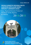 Produk Domestik Regional Bruto  Kabupaten Adminsitrasi Kepulauan Seribu Menurut Lapangan Usaha 2014-2018