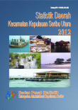 Statistik Daerah Kecamatan Kepulauan Seribu Utara 2012